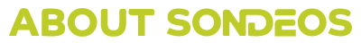 ABOUT SONDEOS